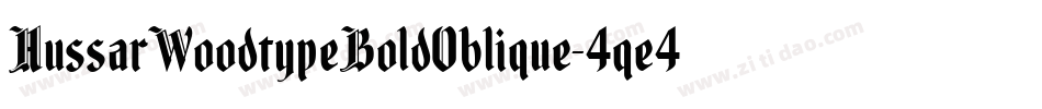 HussarWoodtypeBoldOblique-4qe4字体转换
