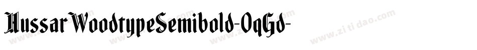 HussarWoodtypeSemibold-0qGd字体转换