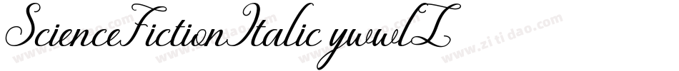 ScienceFictionItalic-ywwlZ字体转换