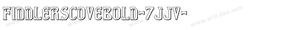 FiddlersCoveBold-7JJV字体转换