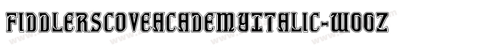 FiddlersCoveAcademyItalic-w00z字体转换