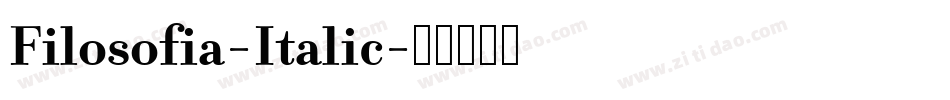 Filosofia-Italic字体转换
