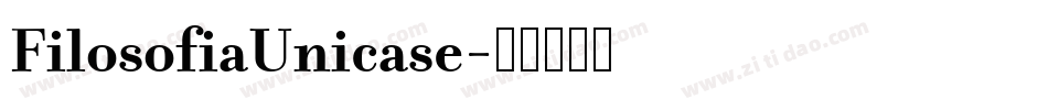 FilosofiaUnicase字体转换