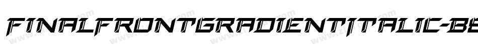 FinalFrontGradientItalic-B8XB字体转换