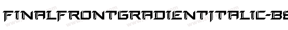 FinalFrontGradientItalic-B8XB字体转换