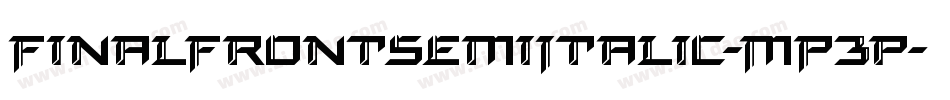 FinalFrontSemiItalic-MP3p字体转换