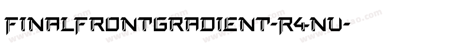 FinalFrontGradient-R4nV字体转换