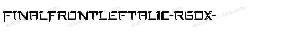 FinalFrontLeftalic-r6Dx字体转换