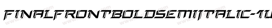 FinalFrontBoldSemiItalic-1Wl0字体转换