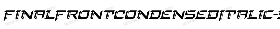 FinalFrontCondensedItalic-5ZBZ字体转换