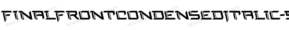 FinalFrontCondensedItalic-5ZBZ字体转换