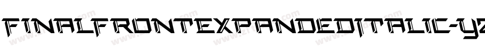 FinalFrontExpandedItalic-yz7d字体转换