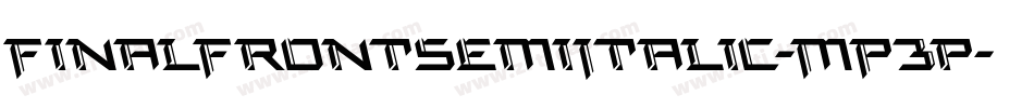 FinalFrontSemiItalic-MP3p字体转换