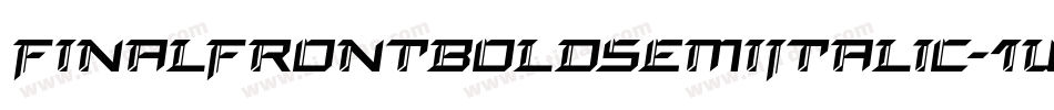 FinalFrontBoldSemiItalic-1Wl0字体转换