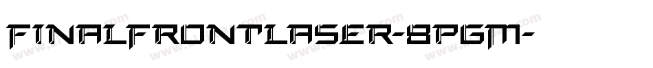 FinalFrontLaser-8pgM字体转换