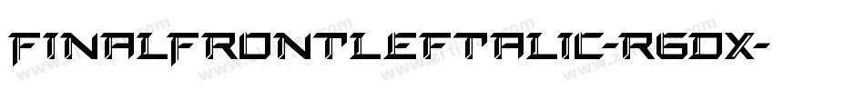 FinalFrontLeftalic-r6Dx字体转换