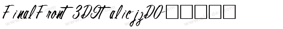 FinalFront3DItalic-jzDO字体转换