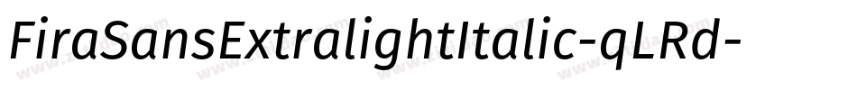 FiraSansExtralightItalic-qLRd字体转换