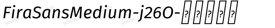 FiraSansMedium-j26O字体转换
