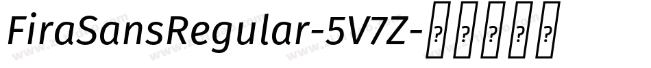 FiraSansRegular-5V7Z字体转换