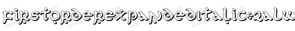 FirstOrderExpandedItalic-2aLw字体转换