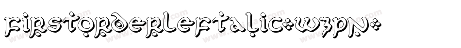 FirstOrderLeftalic-wzPn字体转换