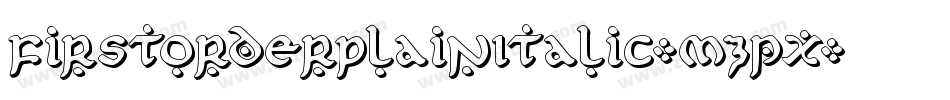 FirstOrderPlainItalic-mzpx字体转换