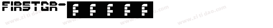 FIRSTGR字体转换