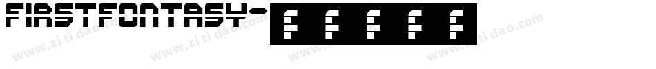 FirstFontasy字体转换