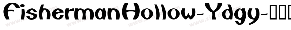FishermanHollow-Ydgy字体转换