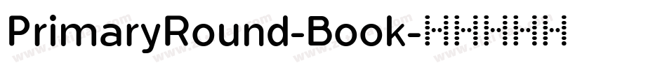 PrimaryRound-Book字体转换