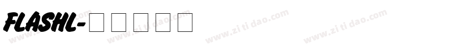 FLASHL字体转换
