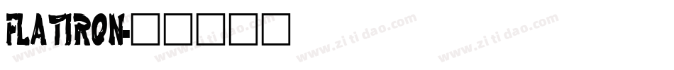 FLATIRON字体转换