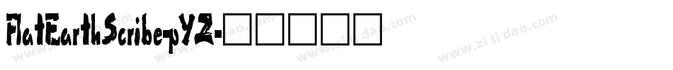 FlatEarthScribe-pYZ字体转换