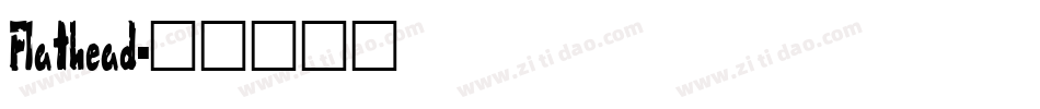 Flathead字体转换
