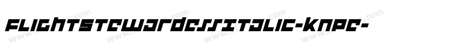 FlightStewardessItalic-KnPe字体转换