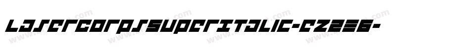 LaserCorpsSuperItalic-eZ2E6字体转换