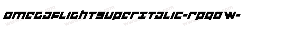 OmegaFlightSuperItalic-RpqOW字体转换