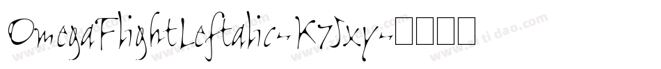 OmegaFlightLeftalic-K7Jxy字体转换
