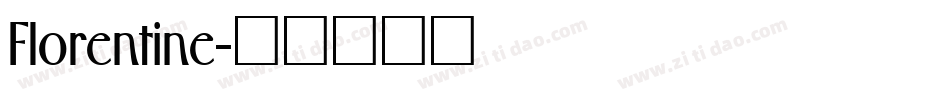 Florentine字体转换