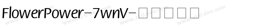 FlowerPower-7wnV字体转换