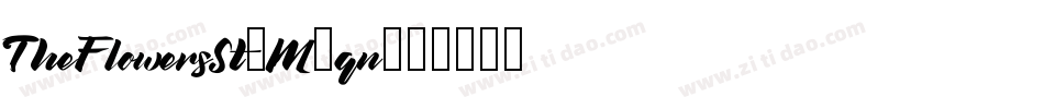 TheFlowersSt-M8qn字体转换