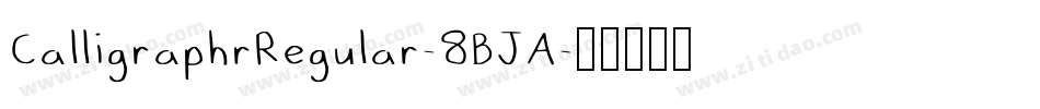 CalligraphrRegular-8BJA字体转换
