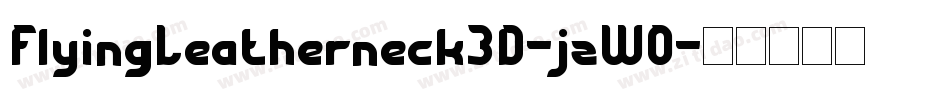 FlyingLeatherneck3D-jzWO字体转换