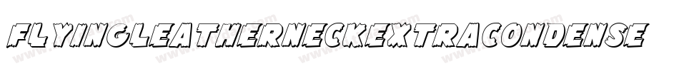 FlyingLeatherneckExtraCondensed-edw3字体转换