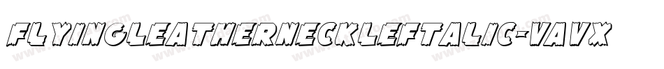 FlyingLeatherneckLeftalic-VaVx字体转换