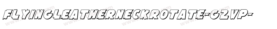 FlyingLeatherneckRotate-G2vP字体转换