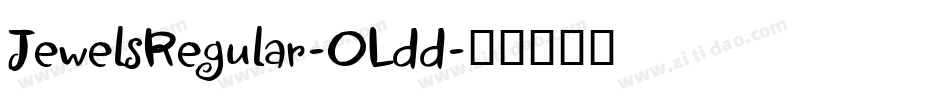 JewelsRegular-OLdd字体转换