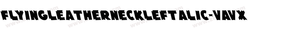 FlyingLeatherneckLeftalic-VaVx字体转换