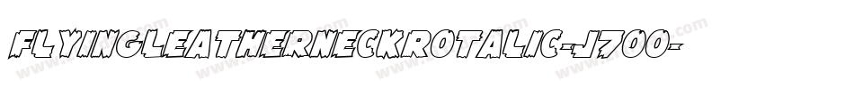 FlyingLeatherneckRotalic-J7Oo字体转换